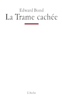 Trame cachée (La)